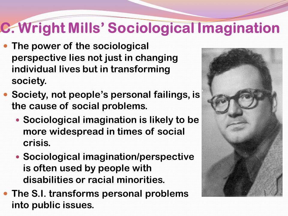 Sociological imagination